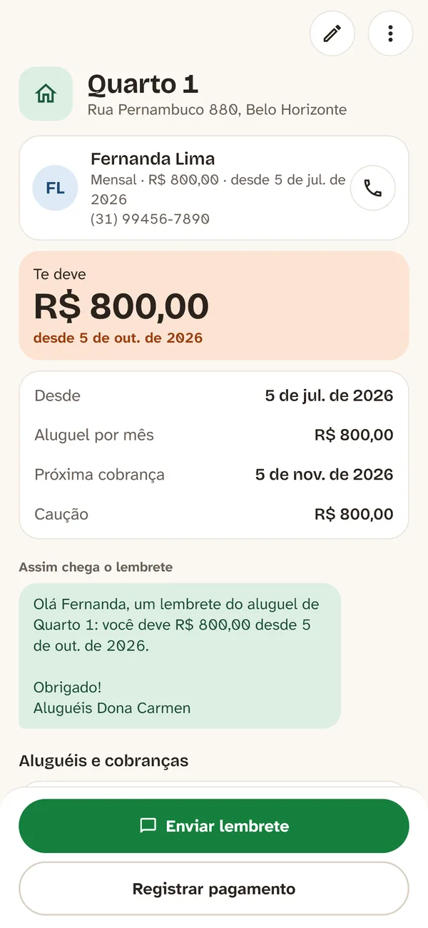 Quarto alugado com o que a inquilina deve e o lembrete pronto para o WhatsApp